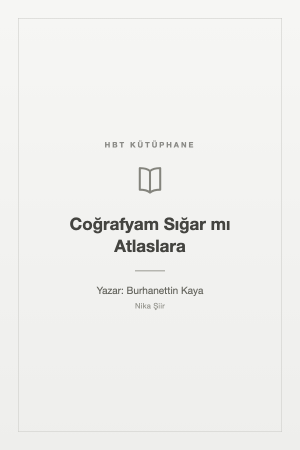 Coğrafyam Sığar mı Atlaslara