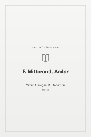 F. Mitterand, Anılar