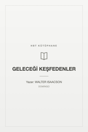 GELECEĞİ KEŞFEDENLER