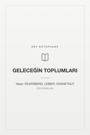 GELECEĞİN TOPLUMLARI