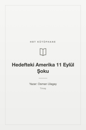 Hedefteki Amerika 11 Eylül Şoku