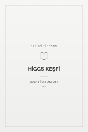 HİGGS KEŞFİ