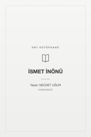 İSMET İNÖNÜ