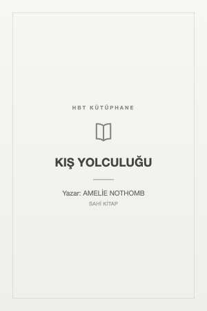 KIŞ YOLCULUĞU