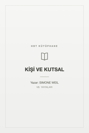 KİŞİ VE KUTSAL