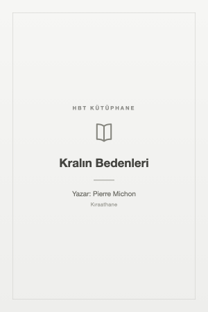Kralın Bedenleri