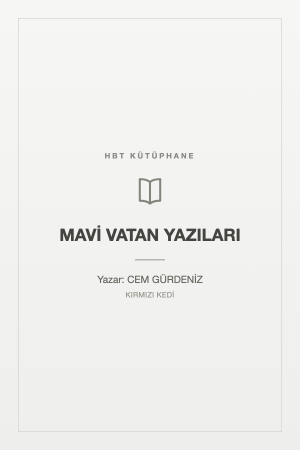 MAVİ VATAN YAZILARI