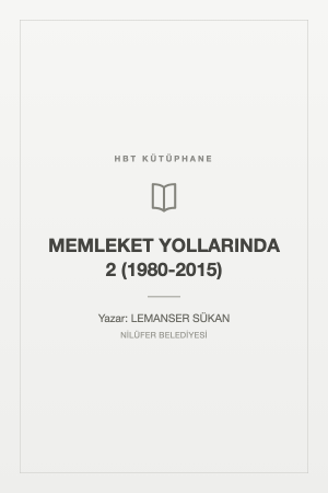 MEMLEKET YOLLARINDA 2 (1980-2015)
