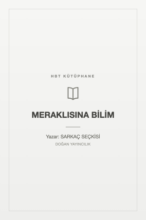 MERAKLISINA BİLİM