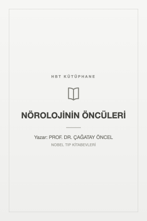 NÖROLOJİNİN ÖNCÜLERİ