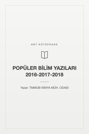 POPÜLER BİLİM YAZILARI 2016-2017-2018