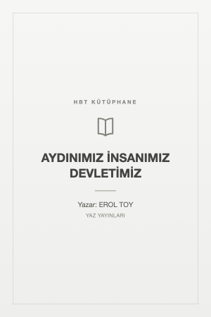 AYDINIMIZ İNSANIMIZ DEVLETİMİZ