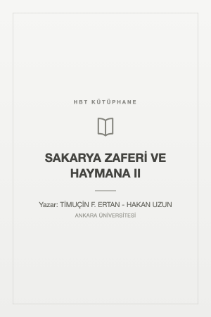 SAKARYA ZAFERİ VE HAYMANA II