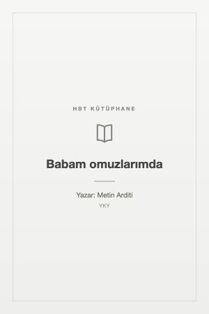 Babam omuzlarımda