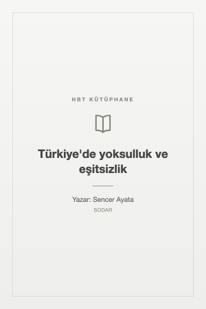Türkiye'de yoksulluk ve eşitsizlik