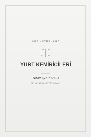 YURT KEMİRİCİLERİ