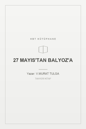 27 MAYIS'TAN BALYOZ'A