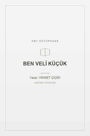 BEN VELİ KÜÇÜK