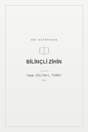 BİLİNÇLİ ZİHİN