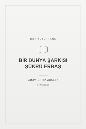 BİR DÜNYA ŞARKISI ŞÜKRÜ ERBAŞ